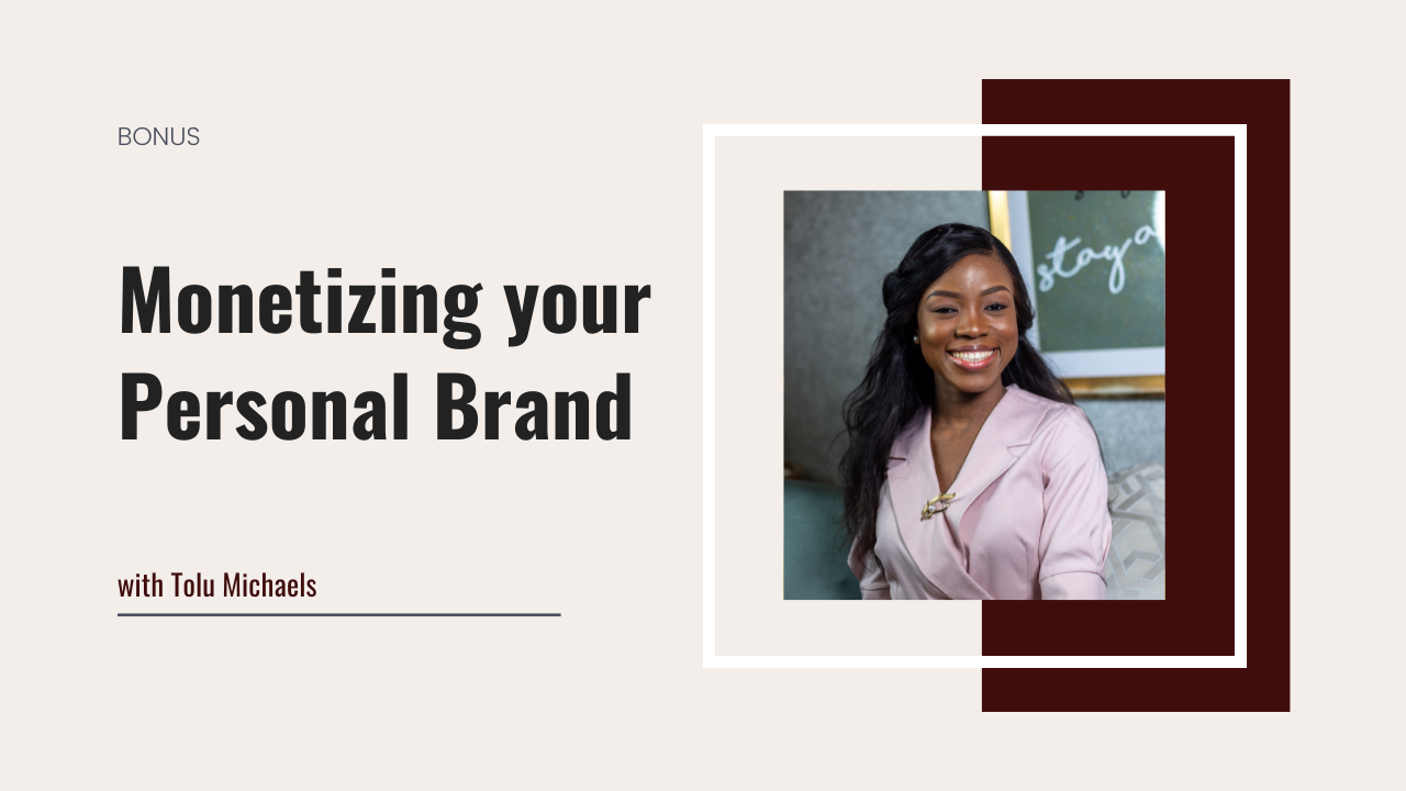 Bonus. Monetizing your Personal Brand